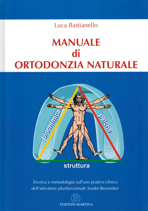 Manuale ortodonzia naturale e funzionale