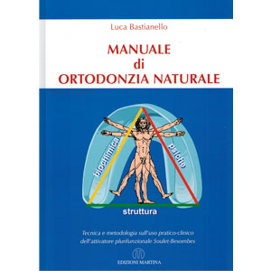 Libro manuale di ortodonzia naturale
